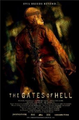 Врата ада (The Gates of Hell) 2008 года смотреть онлайн бесплатно в отличном качестве. Постер