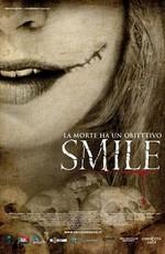 Улыбка / Smile (2009) смотреть онлайн бесплатно в отличном качестве