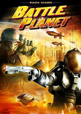 Планета сражений (Battle Planet) 2008 года смотреть онлайн бесплатно в отличном качестве. Постер