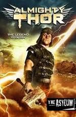 Могучий Тор (Almighty Thor) 2011 года смотреть онлайн бесплатно в отличном качестве. Постер