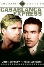 Экспресс на Касабланку / Casablanca Express (1989) смотреть онлайн бесплатно в отличном качестве