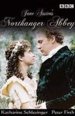 Нортенгерское аббатство / Northanger Abbey (1986) смотреть онлайн бесплатно в отличном качестве