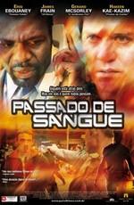 Линия фронта / The Front Line (Passado de Sangue) (2006) смотреть онлайн бесплатно в отличном качестве