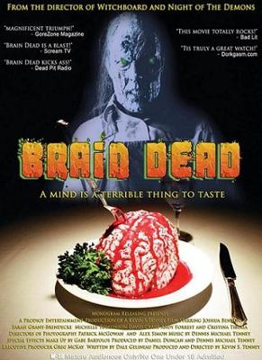 Мертвый Мозг / Brain Dead (2007) смотреть онлайн бесплатно в отличном качестве