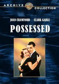 Одержимая / Possessed (1931) смотреть онлайн бесплатно в отличном качестве