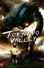 Долина Твистер / Tornado Valley (2009) смотреть онлайн бесплатно в отличном качестве