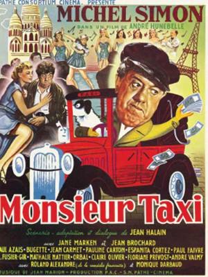 Господин Такси / Monsieur Taxi (1952) смотреть онлайн бесплатно в отличном качестве