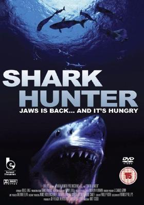 Охотник на акул (Shark Hunter) 2001 года смотреть онлайн бесплатно в отличном качестве. Постер