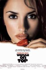 Женщина сверху / Woman on Top (2000) смотреть онлайн бесплатно в отличном качестве