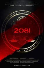 2081 /  (2009) смотреть онлайн бесплатно в отличном качестве