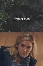 Отличный план / Perfect Plan () смотреть онлайн бесплатно в отличном качестве