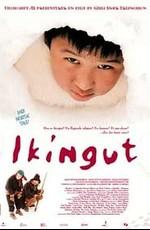 Икингут / Ikingut (2000) смотреть онлайн бесплатно в отличном качестве