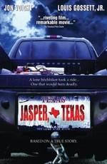 Джаспер, штат Техас / Jasper, Texas (2003) смотреть онлайн бесплатно в отличном качестве