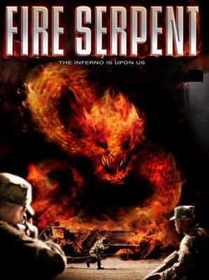 Огненный змей (Fire Serpent) 2007 года смотреть онлайн бесплатно в отличном качестве. Постер