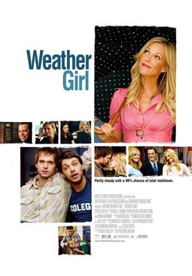 Синоптик (Weather Girl) 2009 года смотреть онлайн бесплатно в отличном качестве. Постер