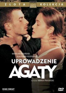 Похищение Агаты / Uprowadzenie Agaty () смотреть онлайн бесплатно в отличном качестве