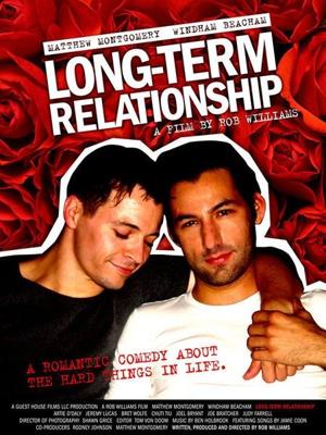 Долговременные отношения / Long-Term Relationship (2006) смотреть онлайн бесплатно в отличном качестве