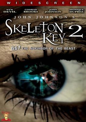 Отмычка 2  (Ключ от всех дверей 2) (Skeleton Key 2: 667 Neighbor of the Beast)  года смотреть онлайн бесплатно в отличном качестве. Постер