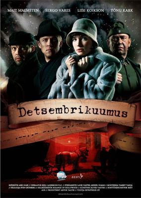 Декабрьская жара  / Detsembrikuumus (2008) смотреть онлайн бесплатно в отличном качестве