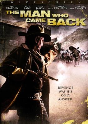 Расплата кровью (The Man Who Came Back) 2008 года смотреть онлайн бесплатно в отличном качестве. Постер