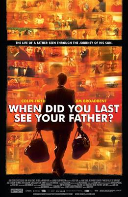 Когда ты в последний раз видел своего отца? / And When Did You Last See Your Father? (2008) смотреть онлайн бесплатно в отличном качестве