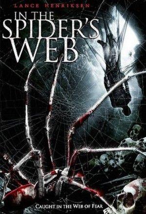 Паутина зла (In the Spider’s Web) 2007 года смотреть онлайн бесплатно в отличном качестве. Постер