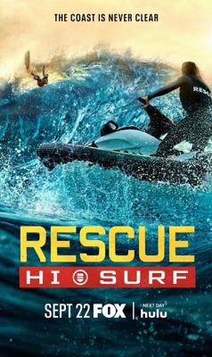 Спасатели Гавайев / Rescue: HI-Surf (2024) смотреть онлайн бесплатно в отличном качестве