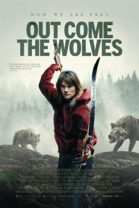 И пришли волки / Out Come the Wolves (2024) смотреть онлайн бесплатно в отличном качестве