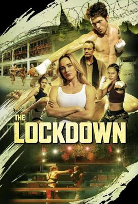 Изоляция / The Lockdown (2024) смотреть онлайн бесплатно в отличном качестве