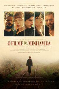 Фильм моей жизни / O Filme da Minha Vida (2017) смотреть онлайн бесплатно в отличном качестве