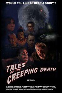 Сказания о близкой смерти / Tales of the Creeping Death (2022) смотреть онлайн бесплатно в отличном качестве