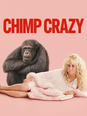 Сумасшедший шимпанзе / Chimp Crazy () смотреть онлайн бесплатно в отличном качестве