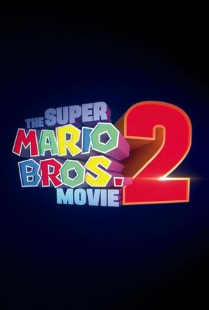 Братья Супер Марио В Кино 2 / Untitled Animated Film Based on the World of Super Mario Bros. (2026) смотреть онлайн бесплатно в отличном качестве