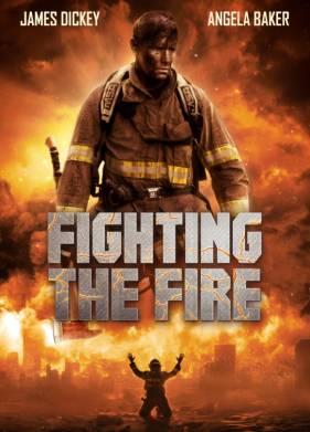 Борьба с огнем / Fighting the Fire (2024) смотреть онлайн бесплатно в отличном качестве