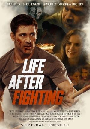 Жизнь после борьбы / Life After Fighting () смотреть онлайн бесплатно в отличном качестве