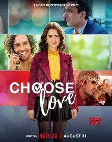 Выбери любовь / Choose Love (None) смотреть онлайн бесплатно в отличном качестве