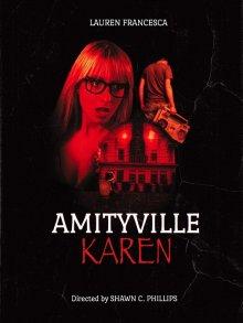 Карен из Амитвилля / Amityville Karen (2022) смотреть онлайн бесплатно в отличном качестве