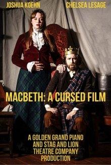 Макбет: Проклятый фильм / Macbeth: A Cursed Film (2021) смотреть онлайн бесплатно в отличном качестве