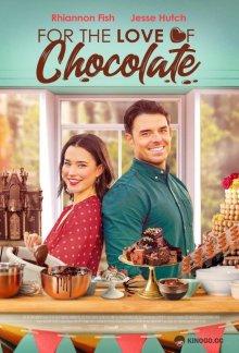 Во имя любви к шоколаду / Love and Chocolate (2021) смотреть онлайн бесплатно в отличном качестве