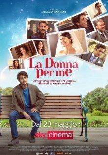 Моя вторая половинка / La donna per me (2021) смотреть онлайн бесплатно в отличном качестве