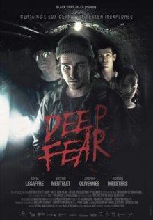 Подземный ужас (Deep Fear) 2022 года смотреть онлайн бесплатно в отличном качестве. Постер