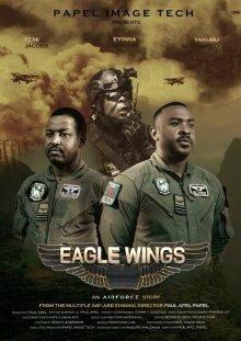 Крылья орла / Eagle Wings (2021) смотреть онлайн бесплатно в отличном качестве