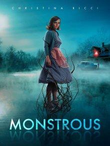 Чудовище / Monstrous (2022) смотреть онлайн бесплатно в отличном качестве