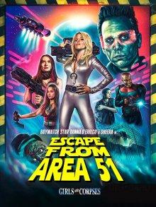 Побег из зоны 51 / Escape from Area 51 (2021) смотреть онлайн бесплатно в отличном качестве