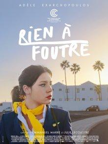 Ну и плевать / Rien à foutre (2021) смотреть онлайн бесплатно в отличном качестве