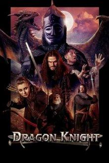 Рыцарь-дракон / Dragon Knight (2022) смотреть онлайн бесплатно в отличном качестве