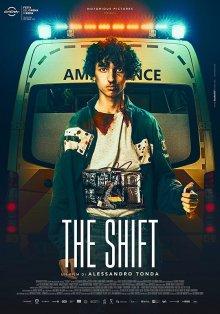 Опасный пациент (The Shift)  года смотреть онлайн бесплатно в отличном качестве. Постер