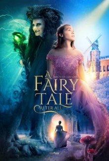 Настоящая сказка / A Fairy Tale After All (None) смотреть онлайн бесплатно в отличном качестве