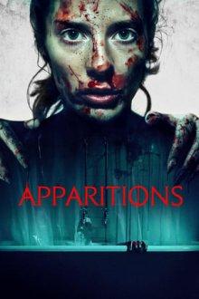 Привидения / Apparitions (2021) смотреть онлайн бесплатно в отличном качестве