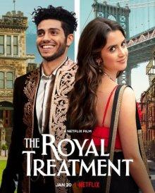 В королевском стиле / The Royal Treatment (2022) смотреть онлайн бесплатно в отличном качестве